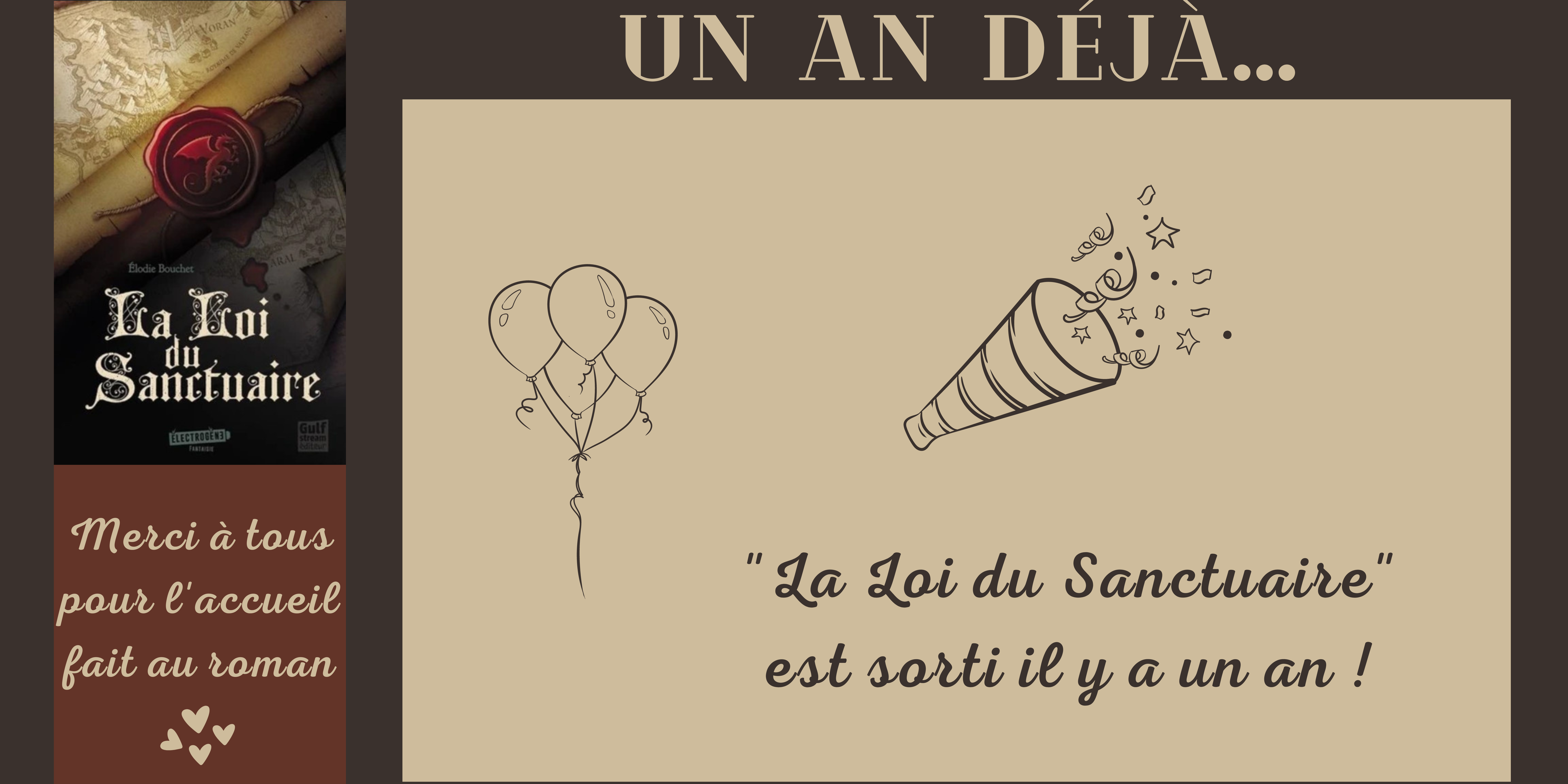 You are currently viewing La Loi du Sanctuaire a un an !